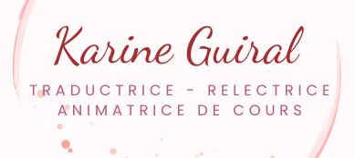 Karine Guiral International | Traductrice